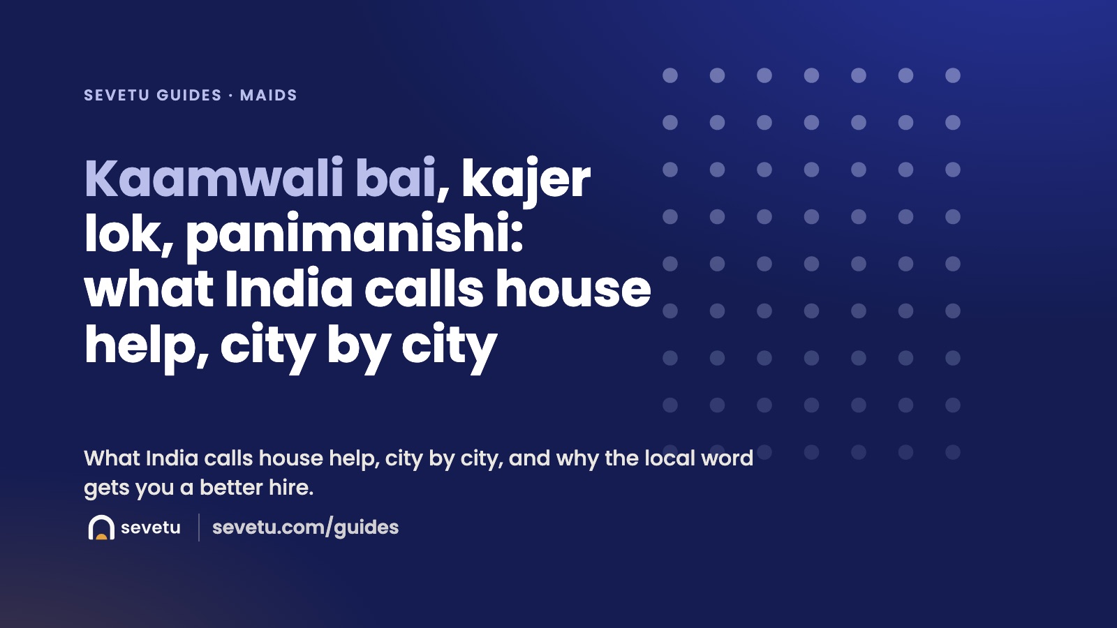 Cover: Kaamwali bai and the other words India uses for house help